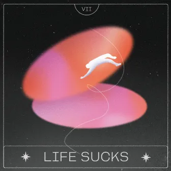 LIFE SUCKS by Timur Bambil