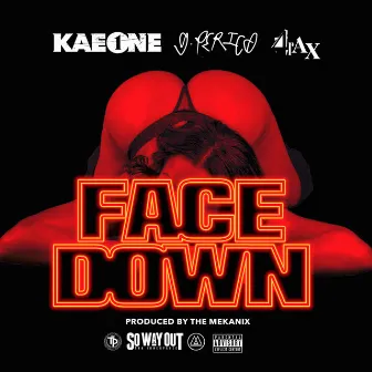 Face Down (feat. G Perico & 4rAx) by Kae One