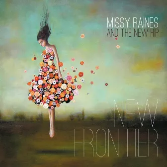 New Frontier by Missy Raines