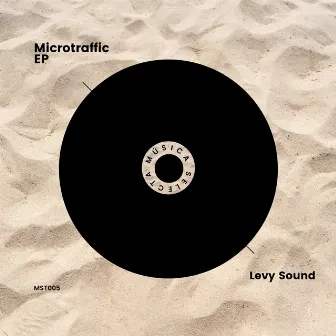 Microtraffic EP by Levy Sound