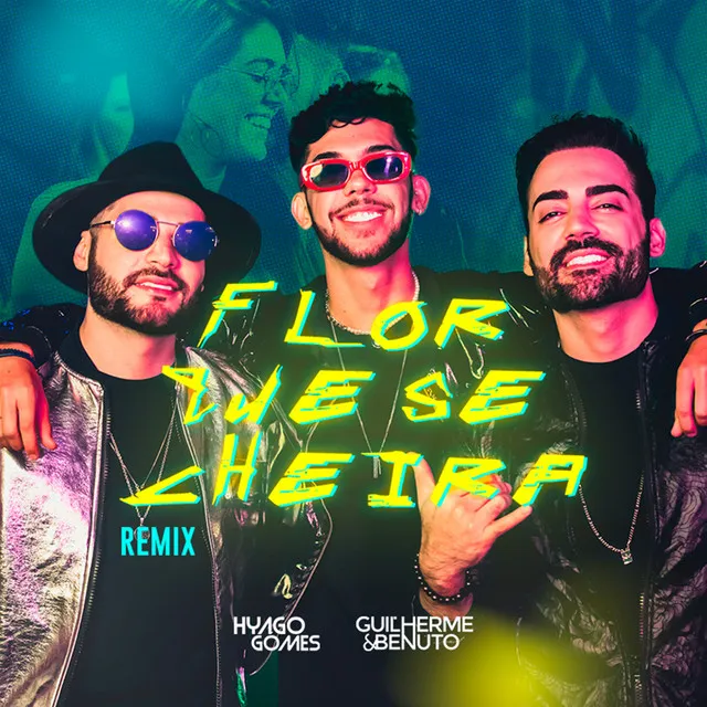 Flor Que Se Cheira - Remix