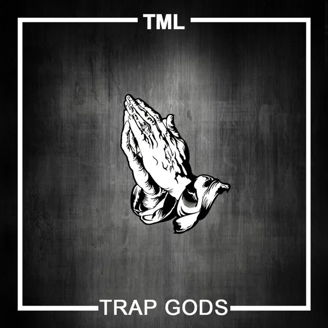 Trap Gods - Original Mix