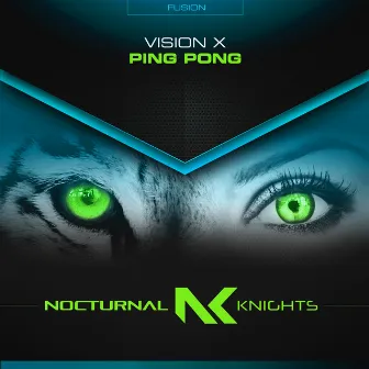 Ping Pong by Vision X