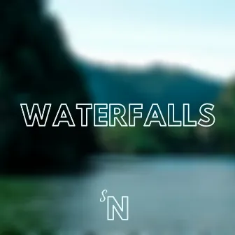 Waterfalls by Sincerely Nikola