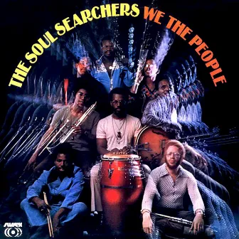 We the People by The Soul Searchers