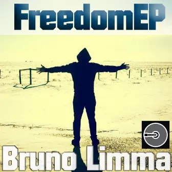 Freedom Ep by Bruno Limma