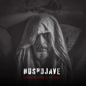 Nuspojave by Goran Bare & Majke