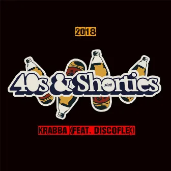 40s & Shorties 2018 by Krabba