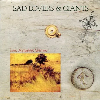 Les Années Vertes by Sad Lovers & Giants