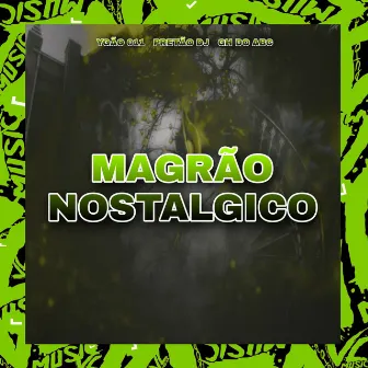 Magrão Nostalgico by GH DO ABC