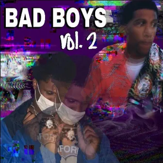 Jojo No Deity & Taliban Richie Present: Bad Boys Vol 2. by Jojo No Deity