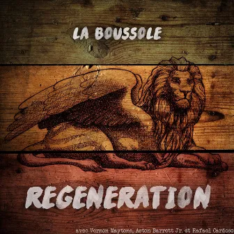 La boussole by Regeneration