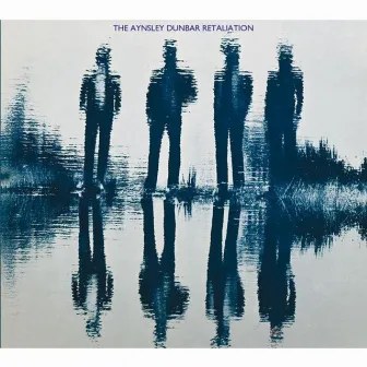 The Aynsley Dunbar Retaliation / Doctor Dunbar's Prescription by Aynsley Dunbar