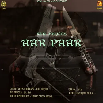 Aar Paar by King Harjab