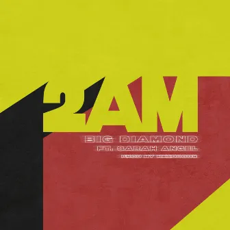 2am by Big Diamond