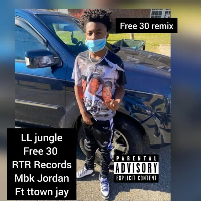 Free 30 (Remix)