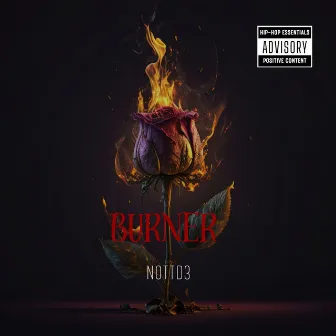 Burner by Nottd3