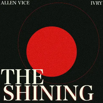 The Shining by Allen Vice