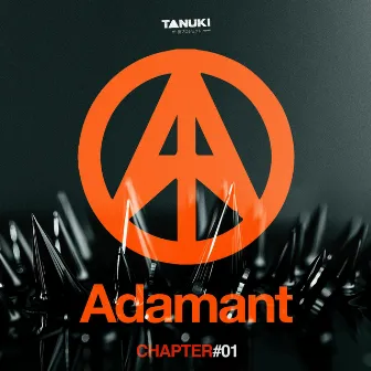 Adamant_CHAPTER#01 by Tanuki Project