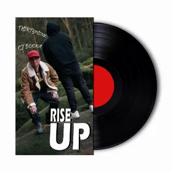 Rise Up by Thirtynine