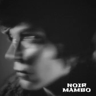 Noir Mambo by Troker