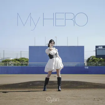 My HERO by Cyan