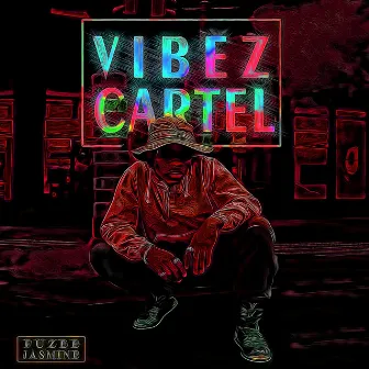 Vibez Cartel by Fuzeejasmine