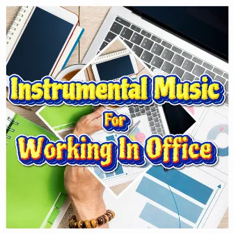 Chill Office Work Music For Productive Day by Unknown Artist