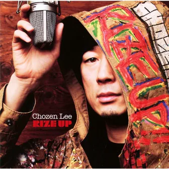 RIZE UP by Chozen Lee