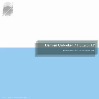 Flutterby EP by Damien Unbroken