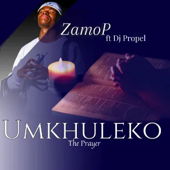 Umkhuleko by Zamo P