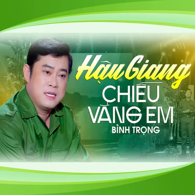 Hậu Giang Chiều Vắng Em