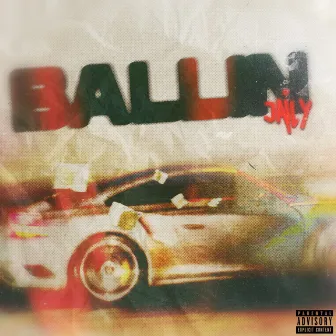 Ballin by Jaily