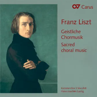 Liszt: Geistliche Chormusik by Kammerchor I Vocalisti