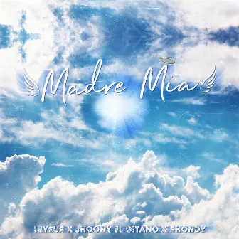 MADRE MIA by Shondy La Nota Discordante