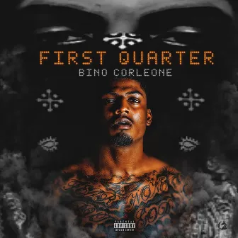 First Quarter by Bino Corleone