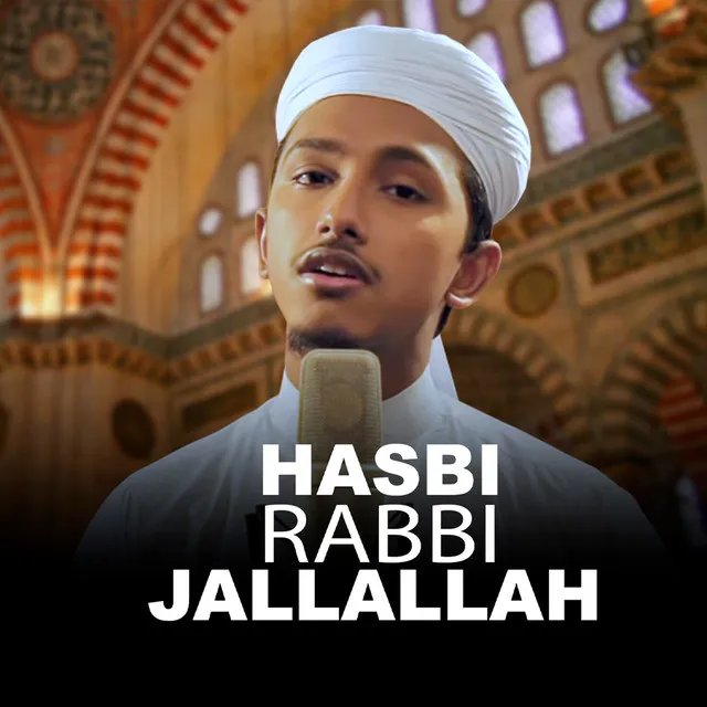 Hasbi Rabbi Jallallah