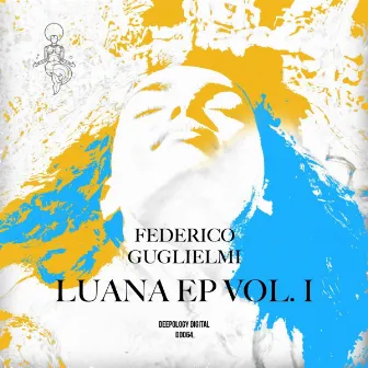 Luana EP Vol. 1 by Federico Guglielmi