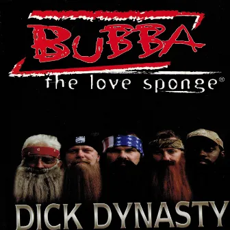 Dick Dynasty Part 2 - Ned by Bubba The Love Sponge