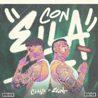 Con Ella by Chaize & Zeint