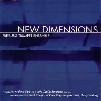 New Dimensions by Anthony Plog