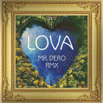 Lova (Mr. Dero Remix) by Mr. Dero