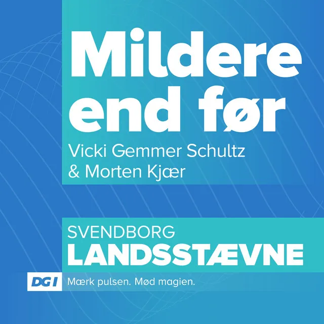 Mildere end før - DGI Landsstævne 2022