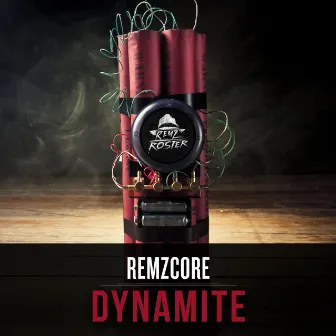 Dynamite by Remzcore