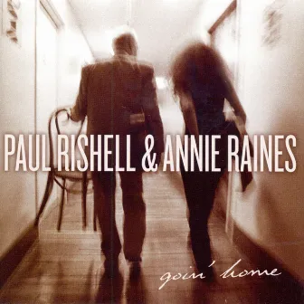 Goin' Home by Paul Rishell