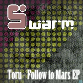 Follow to Mars 2 / We Remember by Toru