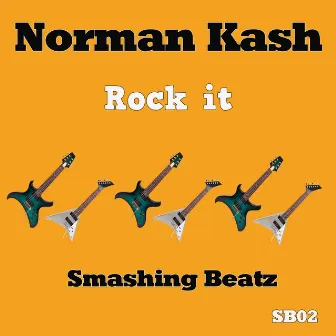 Rock It by Norman Kash