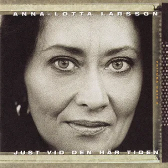 Just Vid Den Har Tiden by Anna-Lotta Larsson