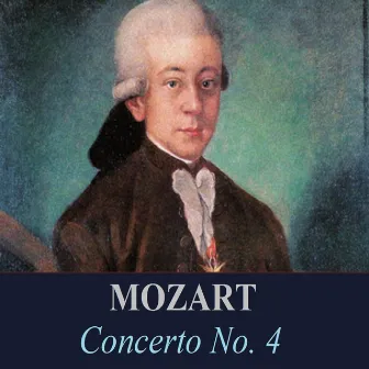 Mozart - Concerto No. 4 by Unknown Artist