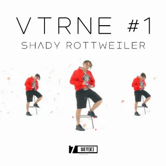 Projeto Vtrne #1: Sensacional by Shady Rottweiler